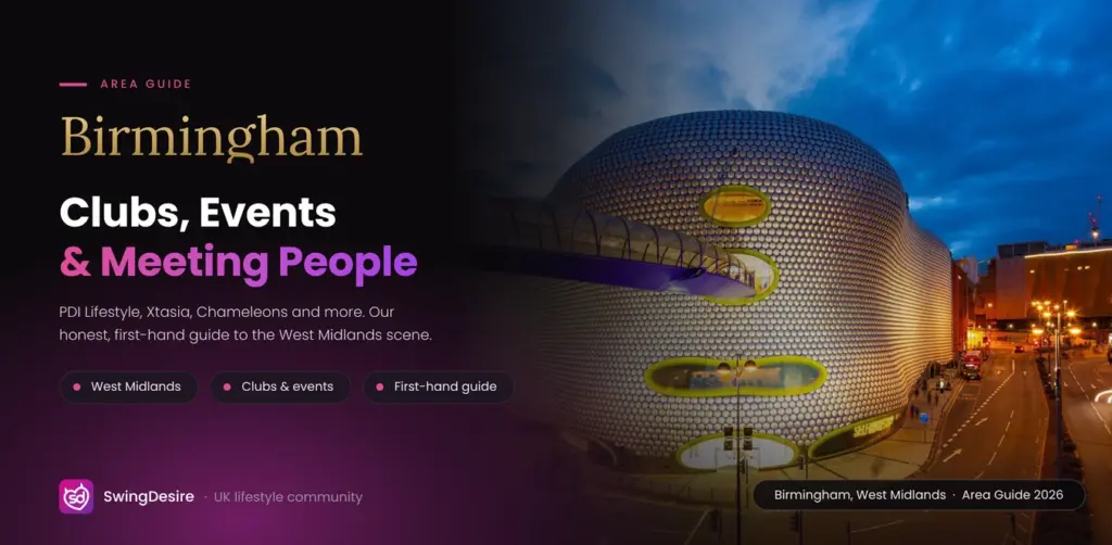 Swinging in Birmingham: Clubs, Events and How to Meet Swingers
