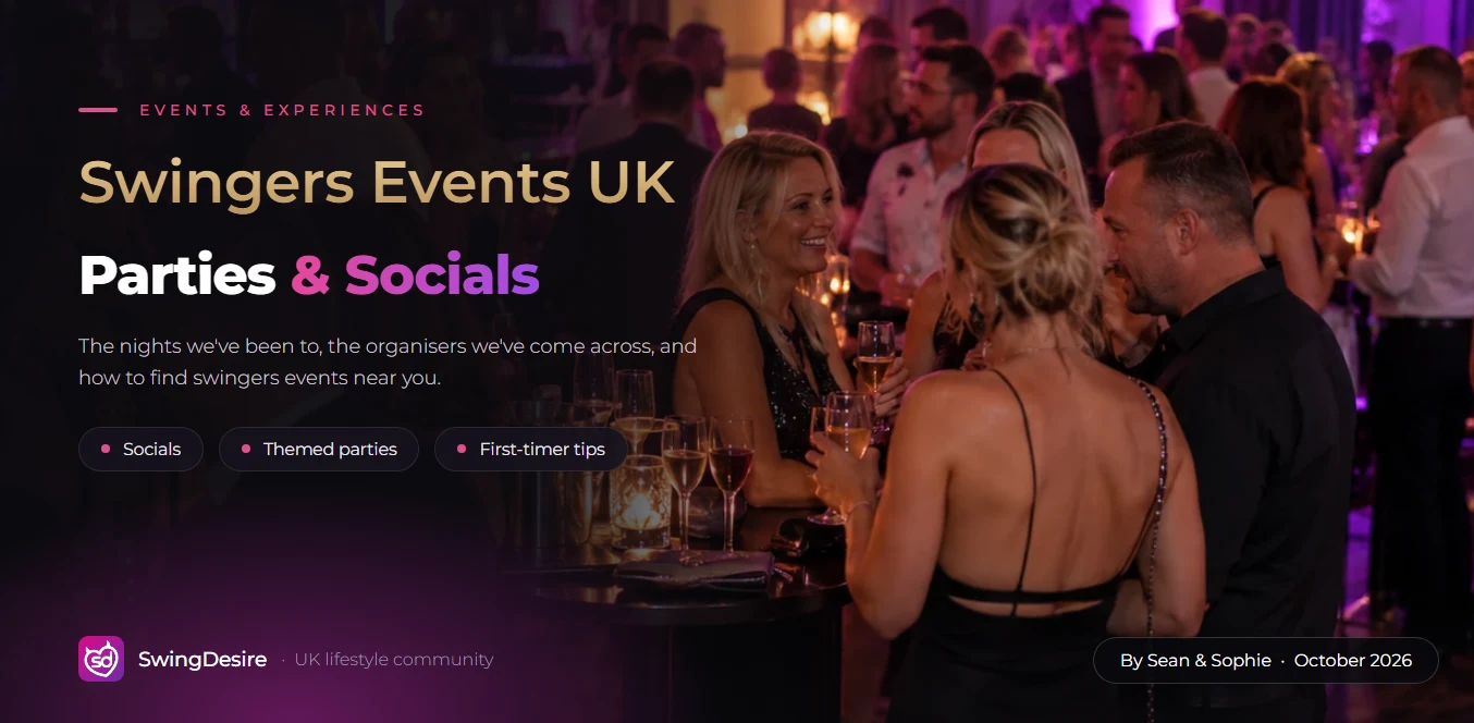 Swingers Events UK: A Guide to Parties and Socials